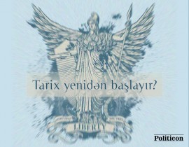 Tarix yenidən başlayır
